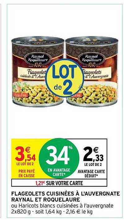 flageolets cuisinées à l'auvergnate raynal et roquelaure