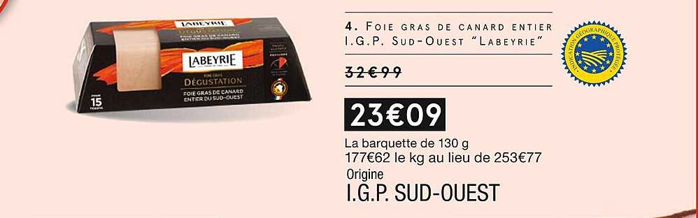 foie gras de canard entier i.g.p. sud-ouest "labeyrie"