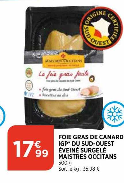 foie gras de canard igp du sud-ouest éveiné surgelé maistres occitans