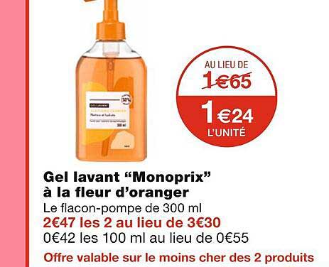 gel lavant "monoprix" à la fleur d'oranger