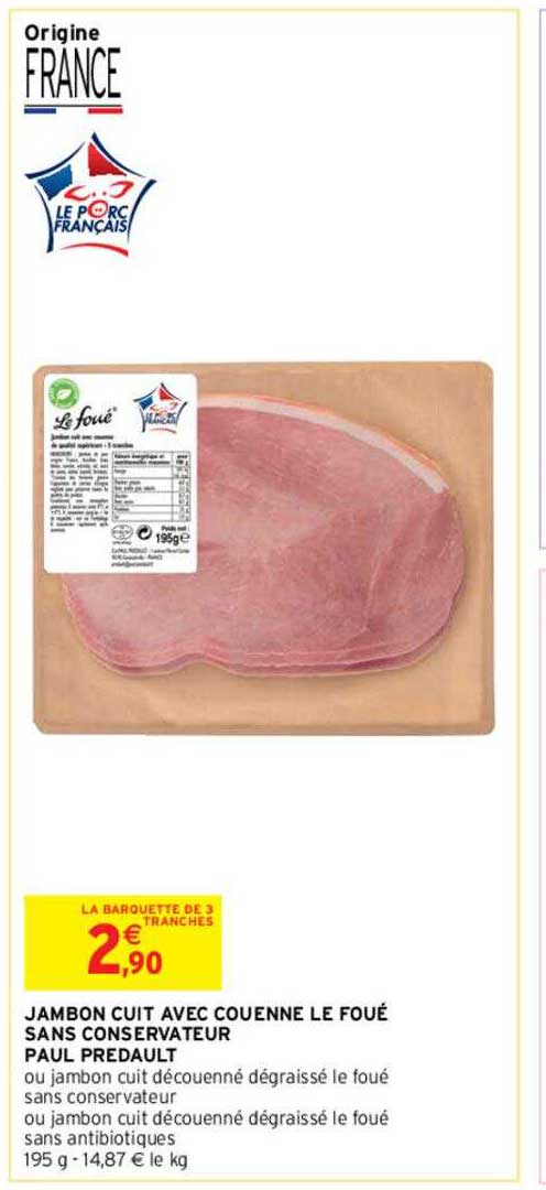 jambon cuit avec couenne le foué sans conservateur paul predault