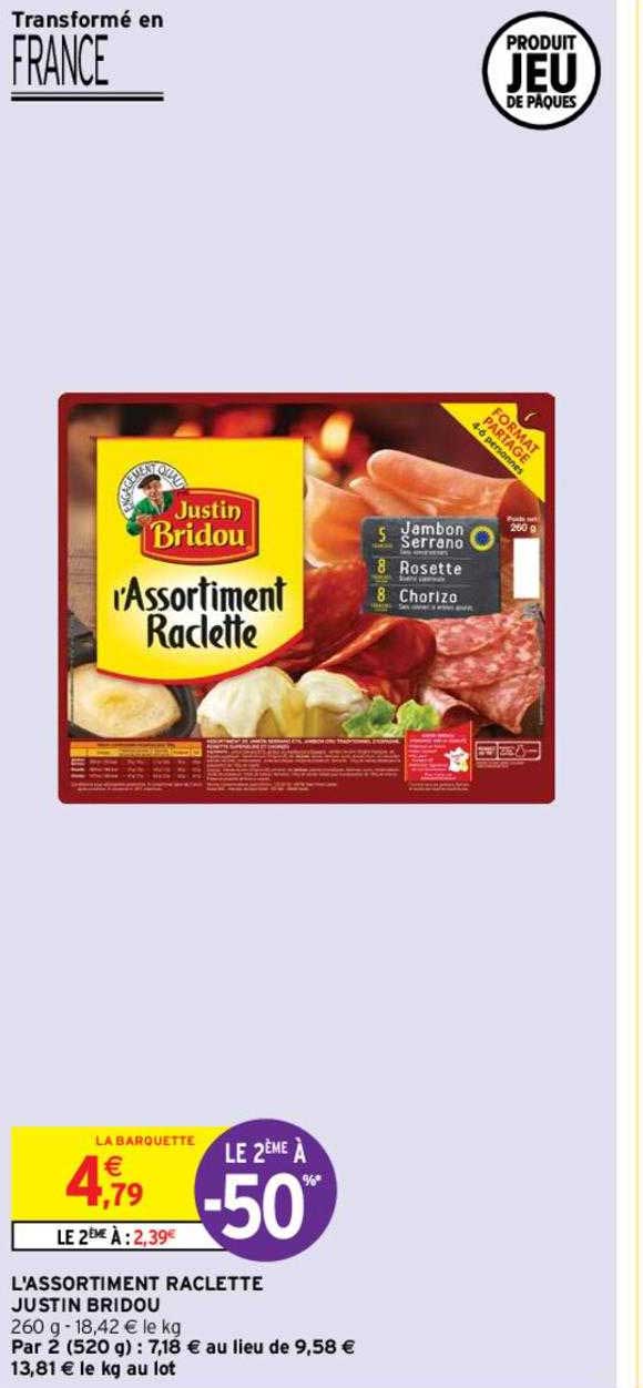 l'assortiment raclette justin bridou