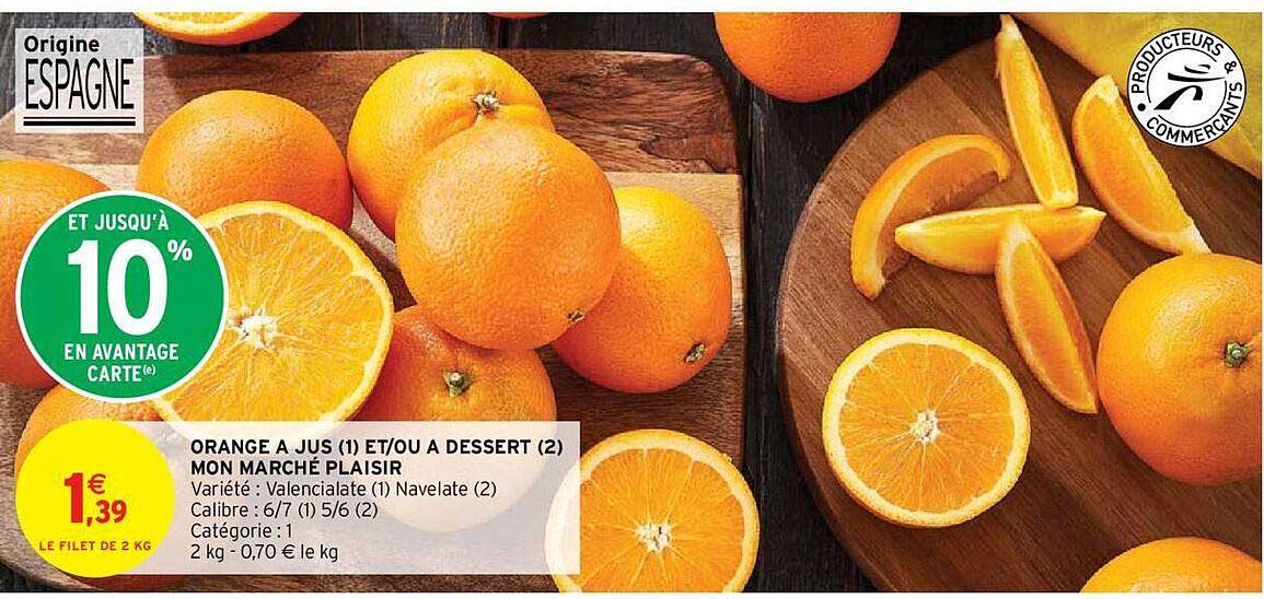 orange à jus et-ou à dessert mon marché plaisir