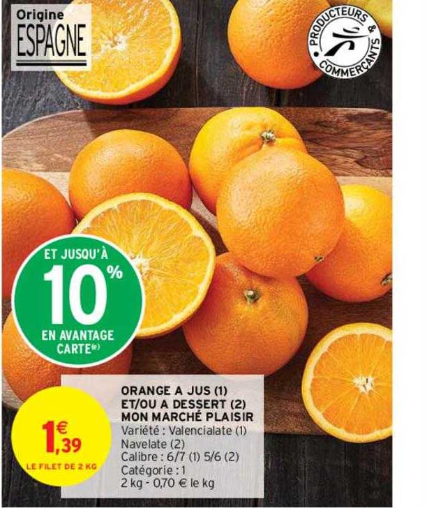 orange à jus et-ou à dessert mon marché plaisir