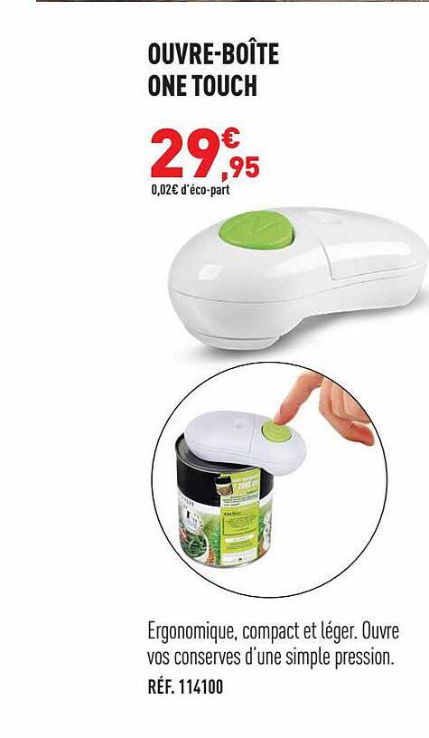 ouvre-boîte one touch