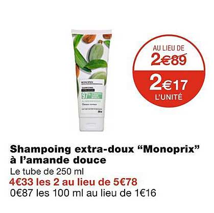 shampoing extra-doux "monoprix" à l'amande douce
