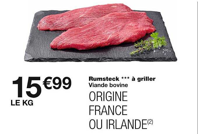 Viande Bovine : Rumsteck *** à Griller