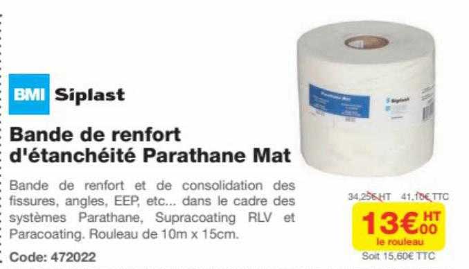 bande de renfort d'étanchéité parathane mat