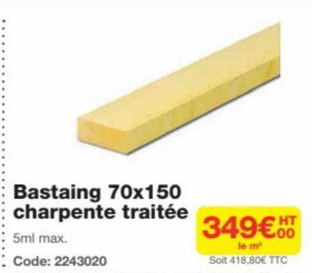 bastaing 70x150 charpente traitée