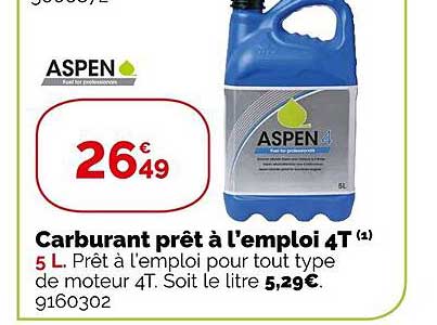 carburant prêt à l'emploi 4t aspen