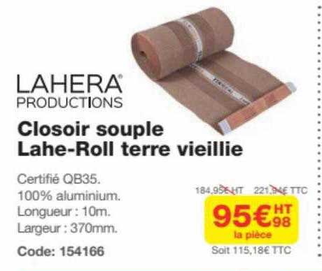 Closoir Souple Lahe-roll Terre Vieillie