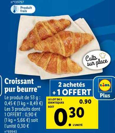 Croissant Pur Beurre 2 Achetés + 1 Offert