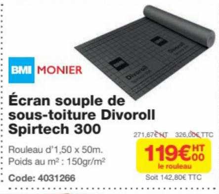 écran souple de sous-toiture divoroll spirtech 300 bmi monier