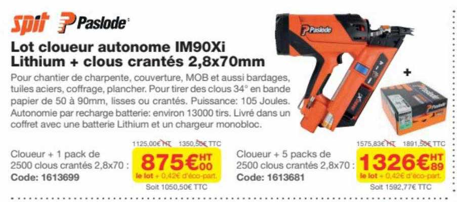 lot cloueur autonome im90xi lithium + clous crantés 2.8x70mm spit paslode