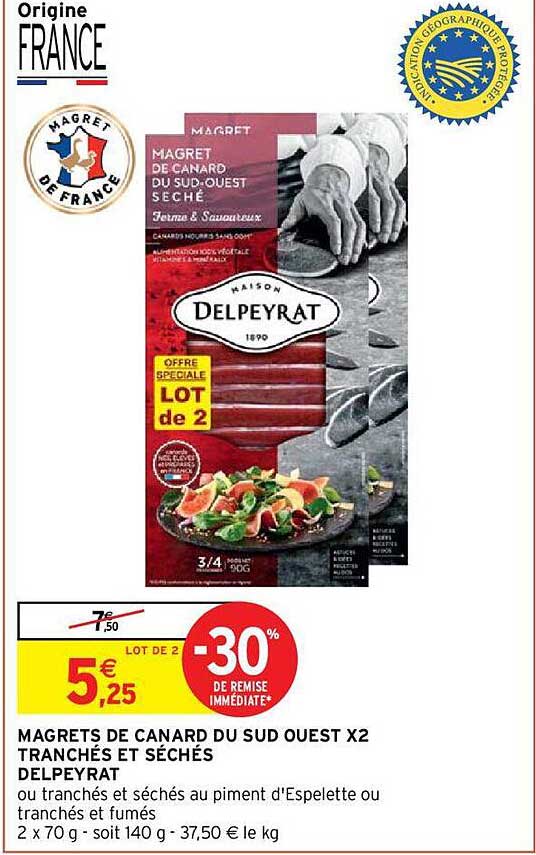 magrets de canard du sud ouest x2 tranchés et séchés delpeyrat