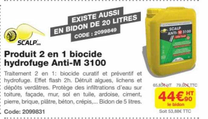 produit 2 en 1 biocide hydrofuge anti-m 3100 scalp