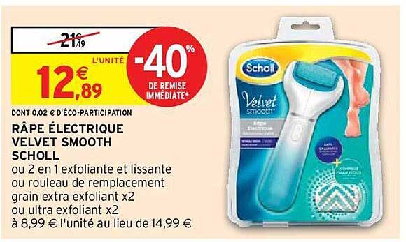 râpe électrique velvet smooth scholl