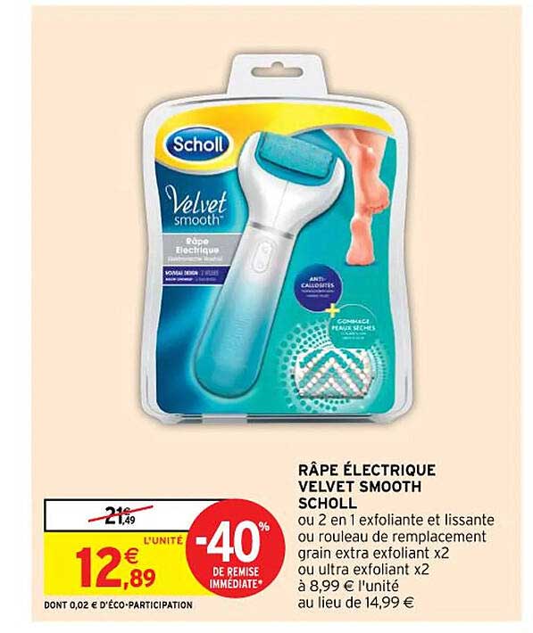 râpe électrique velvet smooth scholl