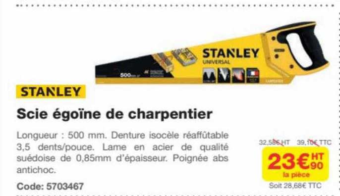 scie égoïne de charpentier stanley