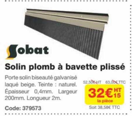 sobat solin plomb à bavette plissé