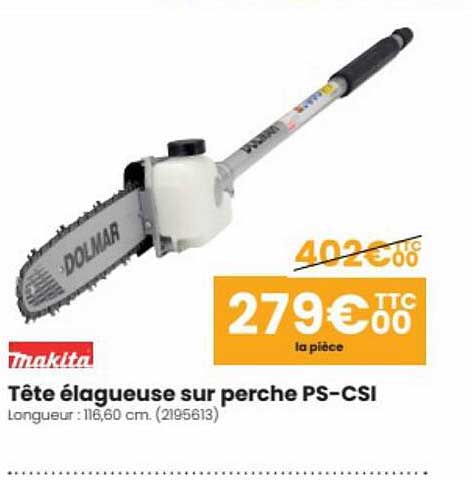 Tête élagueuse Sur Perche Ps-csi Makita