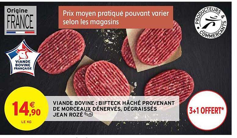viande bovine : bifteck hâché provenant de morceaux dénervés, dégraissés jean rozé