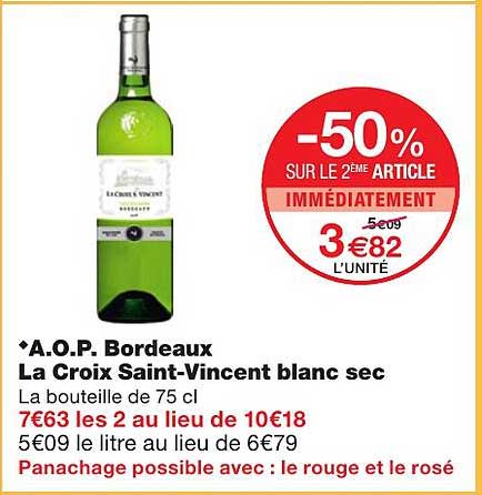 a.o.p. bordeaux la croix saint-vincent blanc sec