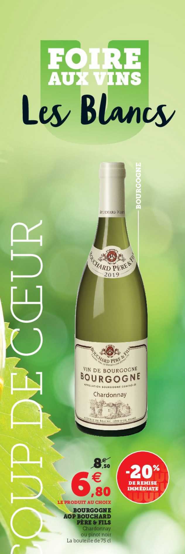 bourgogne aop bouchard père & fils