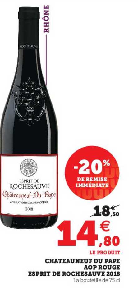 châteauneuf du pape aop rouge esprit de rochesauve 2018