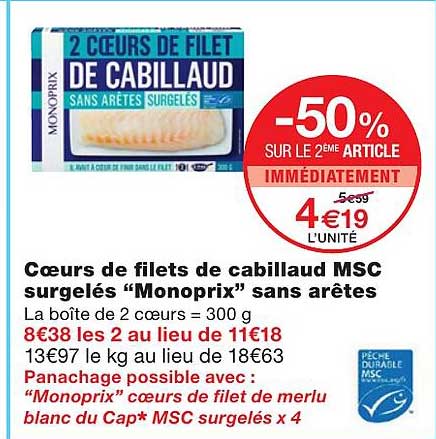 coeurs de filets de cabillaud msc surgelés "monoprix" sans arêtes