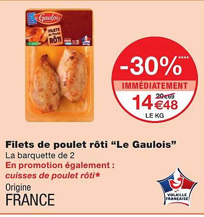 Filets De Poulet Rôti "le Gaulois"
