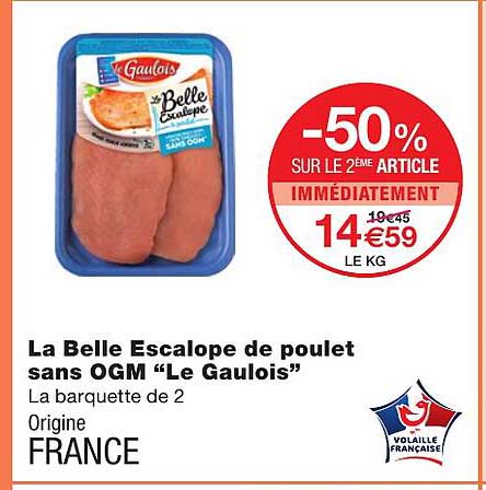 la belle escalope de poulet sans ogm "le gaulois"