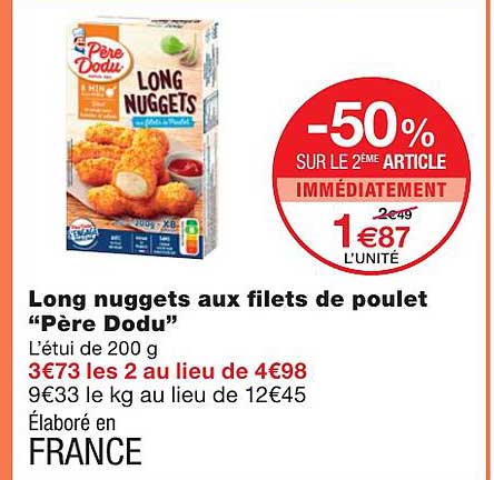 long nuggets aux filets de poulet "père dodu"
