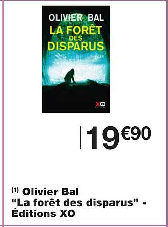 olivier bal "la forêt des disparus" éditions xo