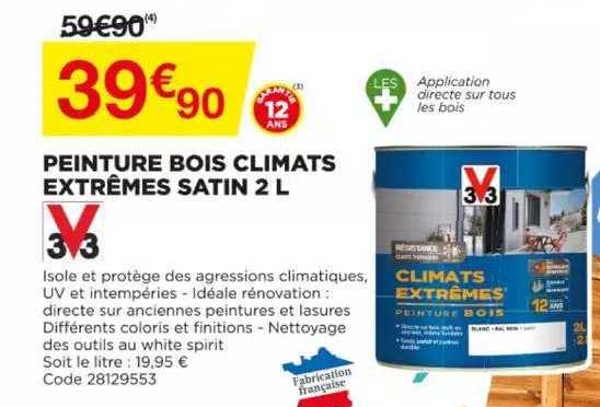 Peinture Bois Climats Extrêmes Satin 2l V33