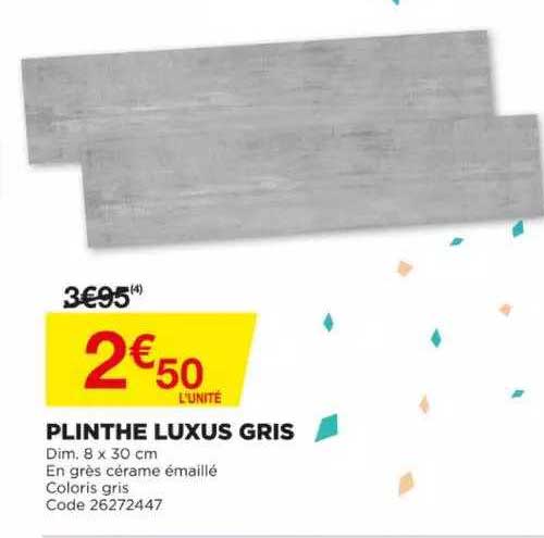 Plinthe Luxus Gris
