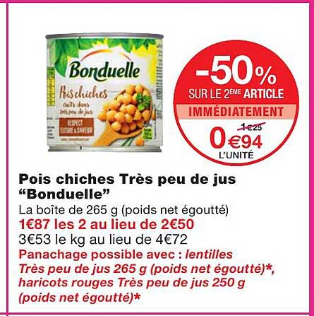 Pois Chiches Très Peu De Jus "bonduelle"