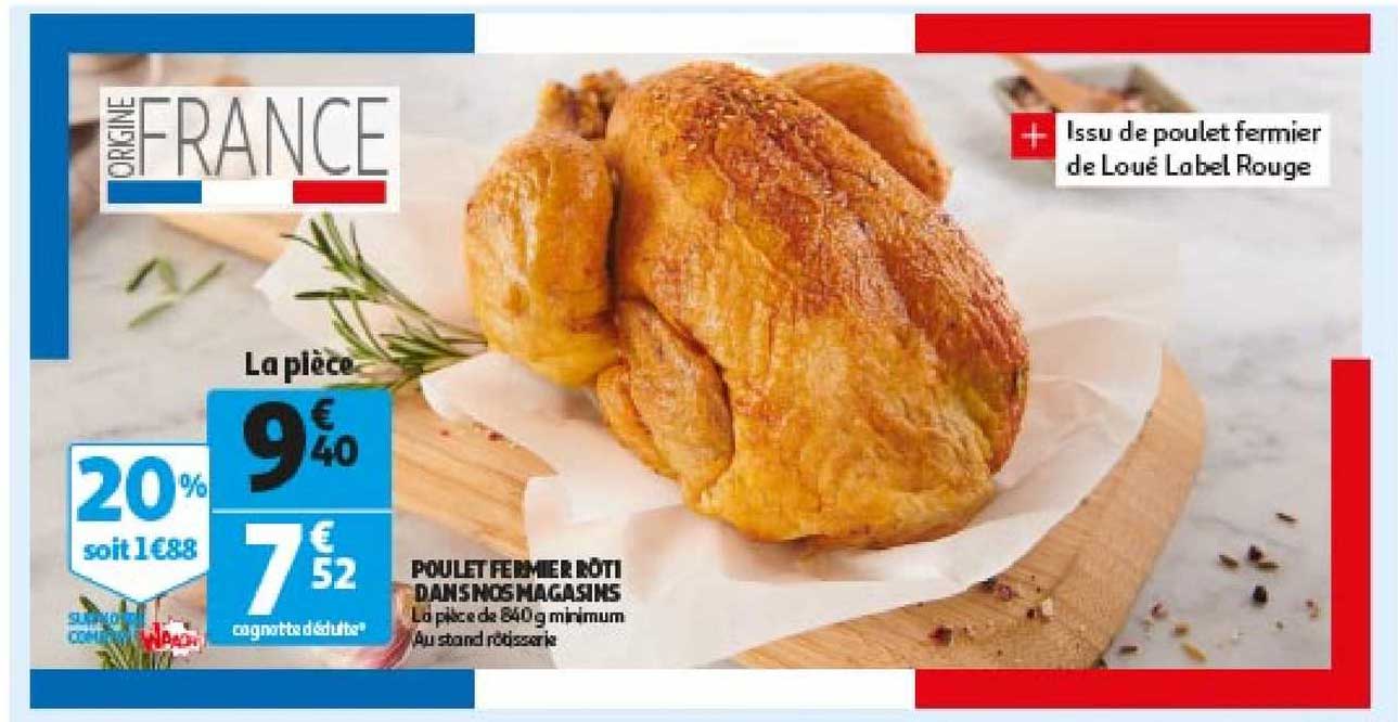 poulet fermier rôti dans nos magasins