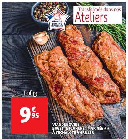 viande bovine : bavette flanchet marinée à l'échalote à griller