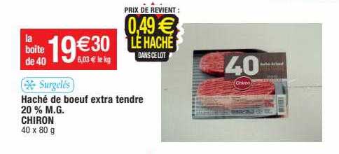 haché de bœuf extra tendre 20% m.g. chiron
