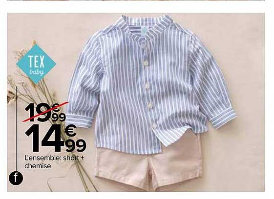 l'ensemble : short + chemise