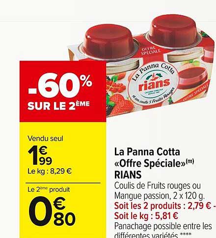 la panna cotta «offre spéciale» rians