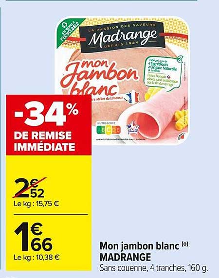 mon jambon blanc madrange