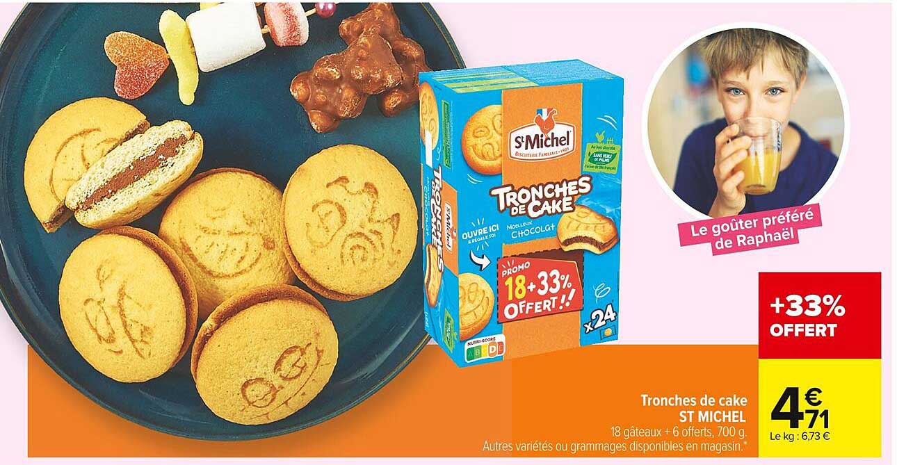 Tronches De Cake St Michel