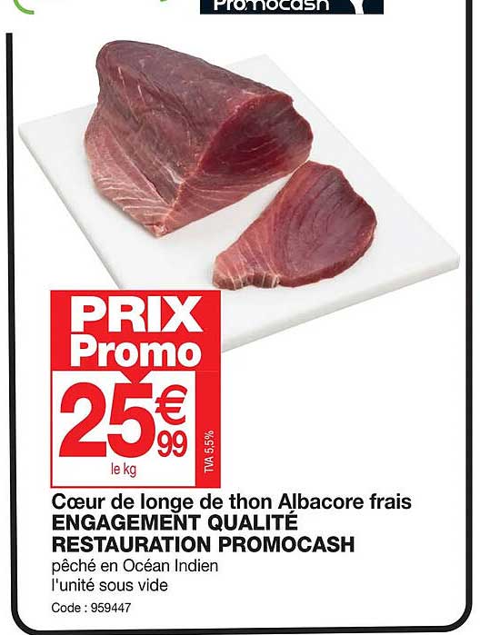 cœur de longe de thon albacore frais engagement qualité restauration promocash