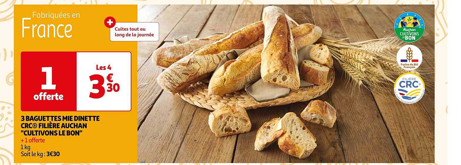 3 baguettes mie dinette crc filière auchan "cultivons le bon"