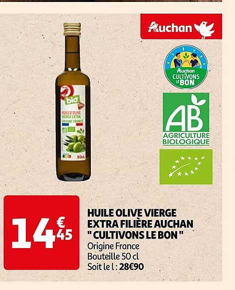 huile olive vierge extra filière auchan "cultivons le bon"