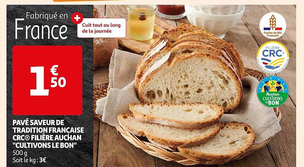 pavé saveur de tradition auchan "cultivons le bon"