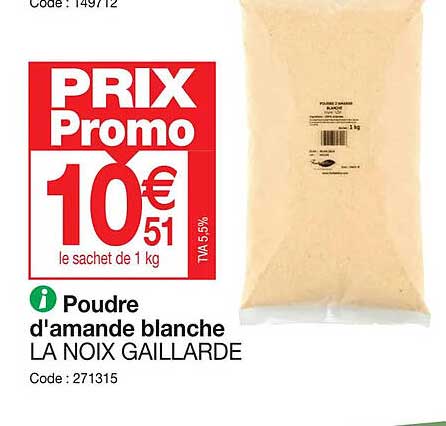 poudre d'amande blanche la noix gaillarde