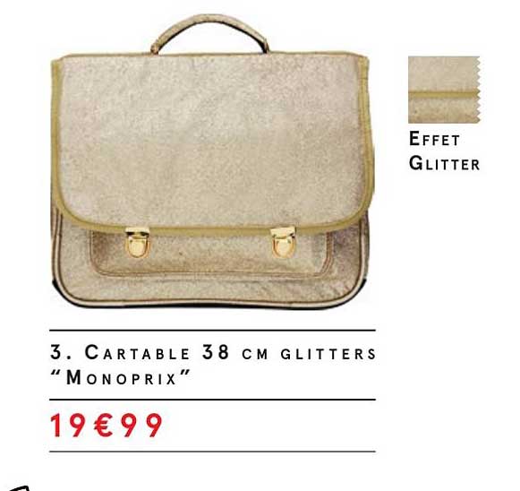 3. cartable 38 cm glitter "monoprix"